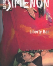 Georges Simenon: Liberty Bar (Inspector Maigret)