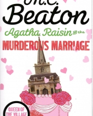 M. C. Beaton: Agatha Raisin and the Murderous Marriage