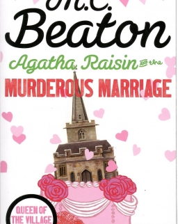 M. C. Beaton: Agatha Raisin and the Murderous Marriage