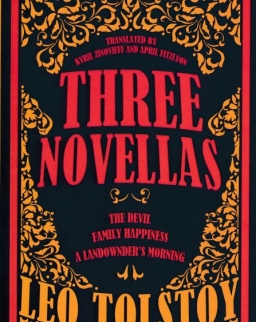 Leo Tolstoy: Three Novellas