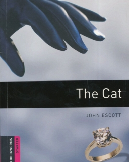 The Cat - Oxford Bookworms Library Starter Level