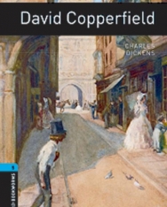 David Copperfield - Oxford Bookworms Library Level 5