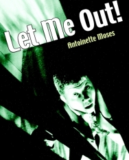 Let Me Out! - Cambridge English Readers Starter