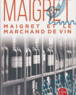 Georges Simenon: Maigret et le marchand de vin