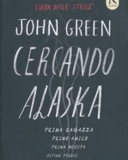 John Green: Cercando Alaska