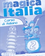 Magica Italia 2 Quaderno delle attivitá con Portfolio