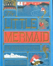 Hans Christian Andersen: The Little Mermaid and Other Fairy Tales (MinaLima Edition)