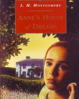 L. M. Montgomery: Anne's House of Dreams