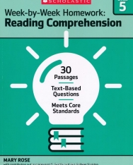 Week-By-Week Homework: Reading Comprehension Grade 5
