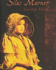 George Eliot: Silas Marner - Bantam Classics