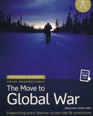 Pearson Baccalaureate: History The Move to Global War: Print and eText bundle for the IB Diploma (Book + Access Code)