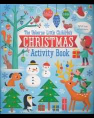 The Usborne Little Children's Christmas Activity Book
