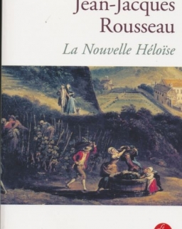 Jean-Jacques Rousseau: La Nouvelle Héloise