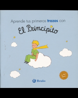 Aprende tus primeros trazos con El Principito (Castellano - A Partir De 3 Anos - Personajes - El Principito)