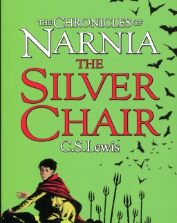 C. S. Lewis: The Silver Chair (The Chronicles of Narnia Book 6)