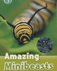 Amazing Minibeasts with Audio CD - Oxford Read and Discover Level 3