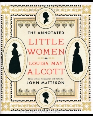 Louisa May Alcott:The Annotated Little Women