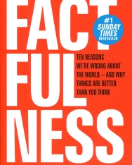 Hans Rosling: Factfulness - Ten Reasons We're Wrong About The World