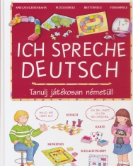 Ich spreche Deutsch - Tanulj játékosan németül!