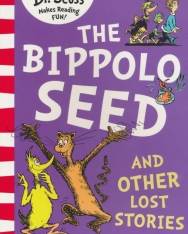 Dr. Seuss: The Bippolo Seed and Other Lost Stories