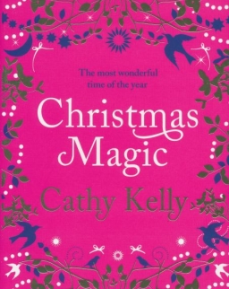 Cathy Kelly: Christmas Magic