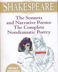 William Shakespeare: The Sonnets and Narrative Poems: The Complete Nondramatic Poetry