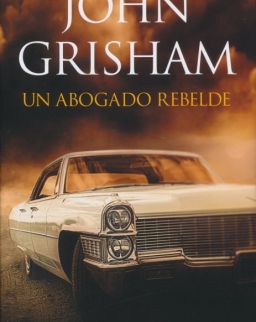 John Grisham: Un Abogado Rebelde