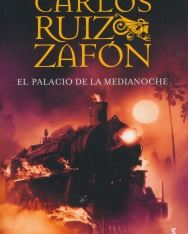 Carlos Ruiz Zafón: El palacio de la medianoche