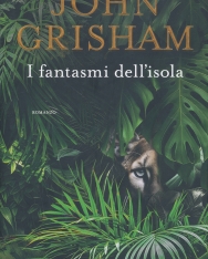John Grisham: I fantasmi dell'isola