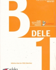 Preparación al DELE B1 Libro del alumno. Per le Scuole superiori. Con espansione online. Edición 2020