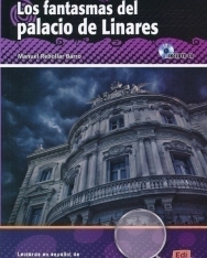 Los fantasmas del palacio de Linares - Incluye CD - Lecturas en Espanol de Enigma y Mysterio A2/B1