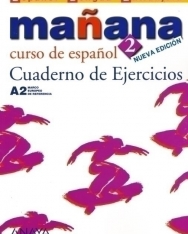 Manana 2 Curso de espanol Nueva edición A2 Cuaderno de Ejercicios