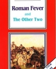 Roman Fever and The Other Two - La Spiga Level C1-C2