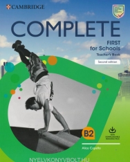 Complete First for Schools 2nd Edition Teacher's Book with Downloadable Resource Pack (Class Audio and Teacher's Photocopiable Worksheets)