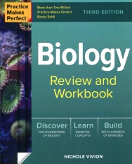 Practice Makes Perfect: Biology Review and Workbook 3rd Edition