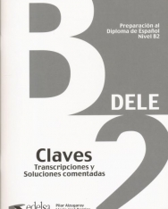 Preparación al Diploma de Espanol B2 Claves Nueva Edición 2014