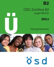 ÖSD Zertifikat B2 Übungsmaterialien Jugendliche