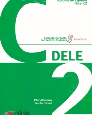 Preparación al DELE C2. Libro del alumno (Preparación Al Dele - Jóvenes Y Adultos - Preparación Al Dele - Nivel C2)