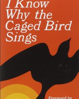 Maya Angelou: I Know Why the Caged Bird Sings
