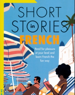 Short Stories in French for Intermediate Learners