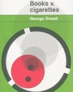 George Orwell: Books v. Cigarettes