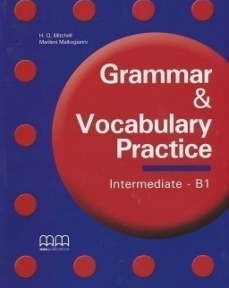Grammar & Vocabulary Practice Intermediate - B1 Student's Book