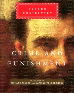 Fyodor Dostoevsky: Crime And Punishment (Everyman's Library)