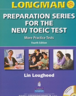 Longman Preparation Series for the New TOEIC Test More Practice Tests with Key  4th Edition