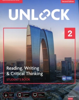 Unlock Level 2 Reading, Writing, & Critical Thinking Student’s Book, Mobil App and Online Workbook with Downloadable Video - Second Edition