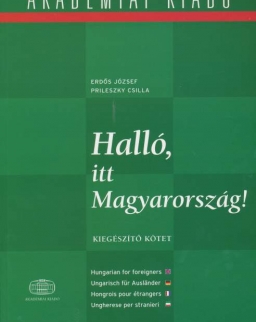 Halló, itt Magyarország! - Hungarian for foreigners / Ungarisch für Ausländer - Kiegészítő kötet
