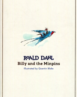 Roald Dahl: Billy and the Minpins