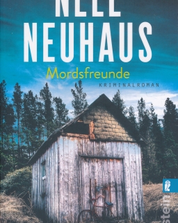 Nele Neuhaus: Mordsfreunde