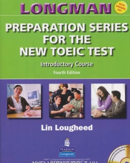 Longman Preparation Series for the New TOEIC Test Introductory Course with Key and Audio CD 4th Ed.