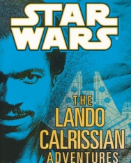 L. Neil Smith: Star Wars - The Lando Calrissian Adventures
